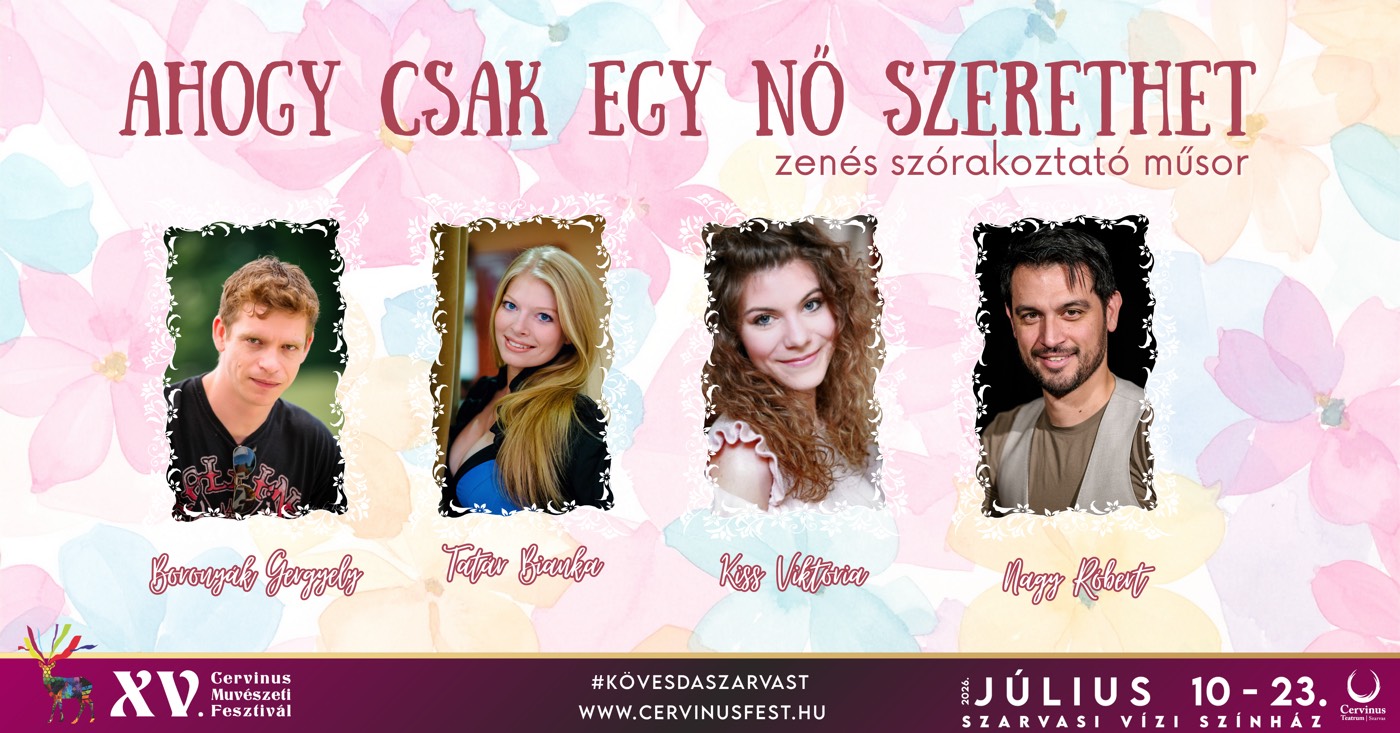 AHOGY CSAK EGY NŐ SZERETHET